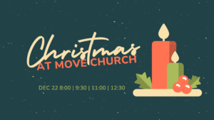 Christmas at Move Church